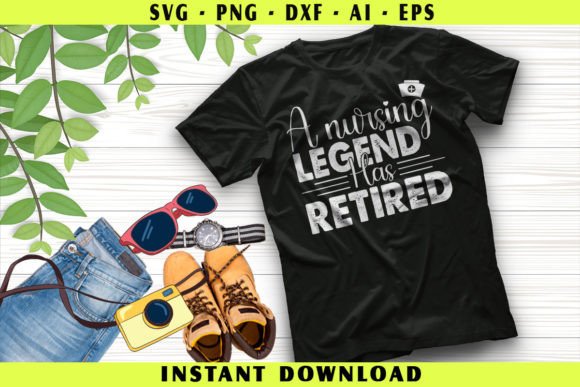 Nursing Legend Retires: Graphics for T-Shirt Designs